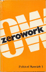 Cover of the first issue of the journal Zerowork, black 
and white lettering on orange background
