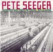 Cover of Pete Seeger's album American 
Industrial Ballads.