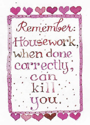 Poster Housework Can Kill You.